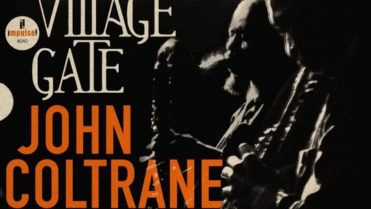 
Redescobrindo John Coltrane: “Evenings At The Village Gate”